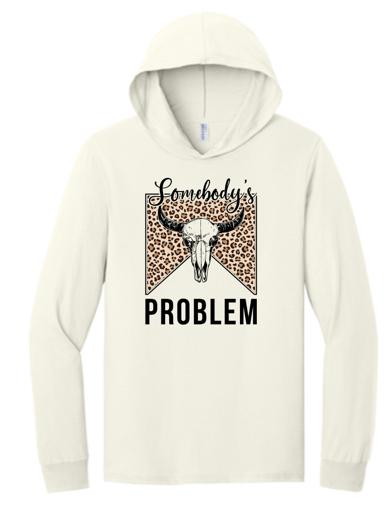 Somebody's Problem Hoodie